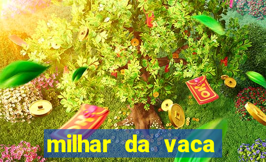 milhar da vaca mais atrasada na federal